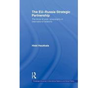 The Eu-Russia Strategic Partnership