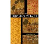 The Eurasian Miracle