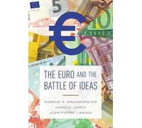 Auteur inconnu – The Euro and the Battle of Ideas – Version originale