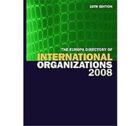 The Europa Directory of International Organizations 2008, Europa Directory of International Organizations
