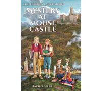 The European Adventures: Mystery At Mouse Castle