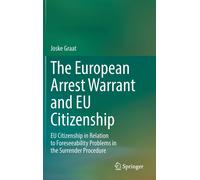 The European Arrest Warrant And Eu Citizenship