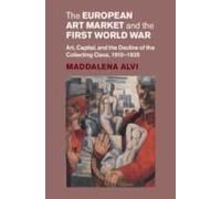 The European Art Market And The First World War