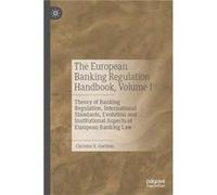 The European Banking Regulation Handbook Volume I - Christos V. Gortsos - Springer International Publishing AG - Livre en Anglais - Hardback Christos V. GortsosChristos V. Gortsos (Auteur)