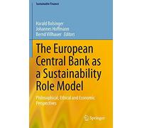 The European Central Bank As A Sustainability Role Model