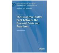 The European Central Bank Between The Financial Crisis And Populisms