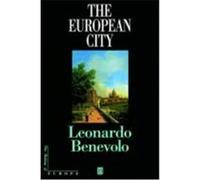 The European City, Making of Europe Series Leonardo Benevolo (Auteur)