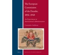 The European Commission Of The Danube, 1856-1948