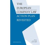 The European Company Law Action Plan Revisited: Reassessment Of The 2003 Priorities Of The European Commission