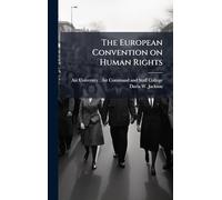 The European Convention on Human Rights