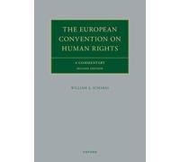 The European Convention on Human Rights: A Commentary