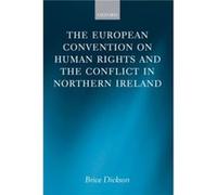 The European Convention On Human Rights And The Conflict In Northern Ireland