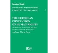 The European Convention On Human Rights. In Times Of Economics Crisis And Austerity Measures