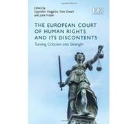 The European Court Of Human Rights And Its Discontents