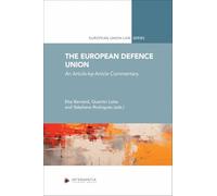 The European Defence Union - An Article-by-Article Commentary