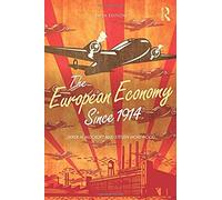 The European Economy Since 1914