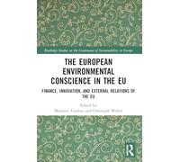 The European Environmental Conscience in the EU