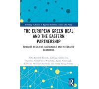 The European Green Deal and the Eastern Partnership: Towards Resilient, Sustainable and Integrated Economies