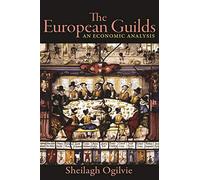 The European Guilds
