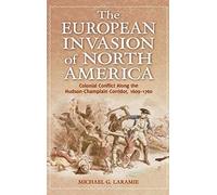 The European Invasion Of North America