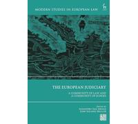 The European Judiciary: A Community of Law and a Community of Judges