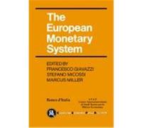 The European Monetary System Francesco Giavazzi, Stefano Micossi (Auteur)