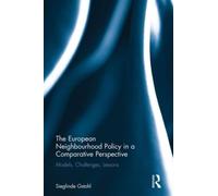 The European Neighbourhood Policy In A Comparative Perspective