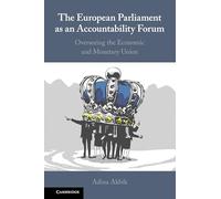 The European Parliament as an Accountability Forum