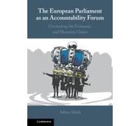 The European Parliament As An Accountability Forum