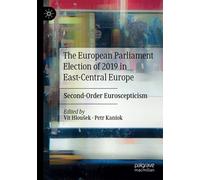 The European Parliament Election Of 2019 In East-Central Europe