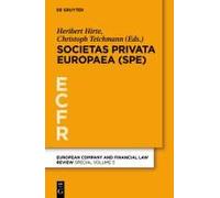 The European Private Company - Societas Privata Europaea (Spe)