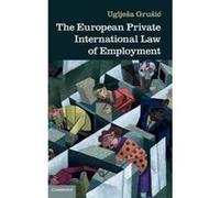 The European Private International Law of Employment - [Version Originale] Ugljesa Grusic (Auteur)