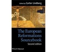 The European Reformations Sourcebook by Carter Lindberg Hardcover Book Carter Lindberg (Auteur)