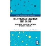 The European Sovereign Debt Crisis