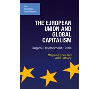 The European Union And Global Capitalism