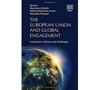 The European Union And Global Engagement