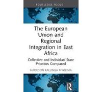The European Union And Regional Integration In East Africa