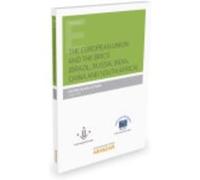 The European Union And The Brics - Blanc Altemir, Antonio Blanc Altemir, Antonio (Auteur)