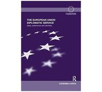 The European Union Diplomatic Service