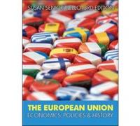 The European Union: Economics, Policy and History (UK Higher Education Business Economics) Senior Nello, Susan (Auteur)