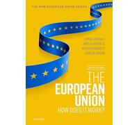 L'Union européenne – Comment fonctionne-t-elle ? – Oxford University Press