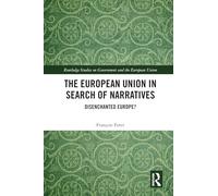 The European Union in Search of Narratives