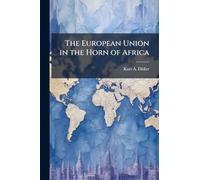 The European Union in the Horn of Africa