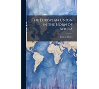 The European Union in the Horn of Africa
