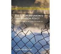 The European Union's Immigration Policy