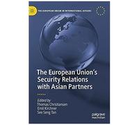 The European Union's Security Relations With Asian Partners