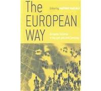The European Way, European Expansion and Global Interaction