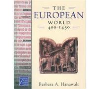 The European World 4001450 by Barbara A Hanawalt Barbara Hanawalt (Auteur)