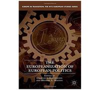 The Europeanization Of European Politics