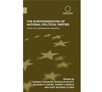 The Europeanization of National Political Parties by Thomas Poguntke